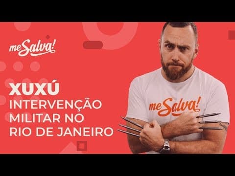 Thumbnail da aula: Atualidades ENEM 2018: Intervenção militar no Rio de Janeiro