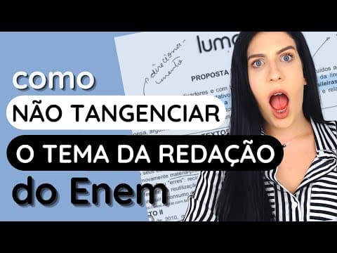Thumbnail da aula: Como NÃO tangenciar o tema da redação do Enem