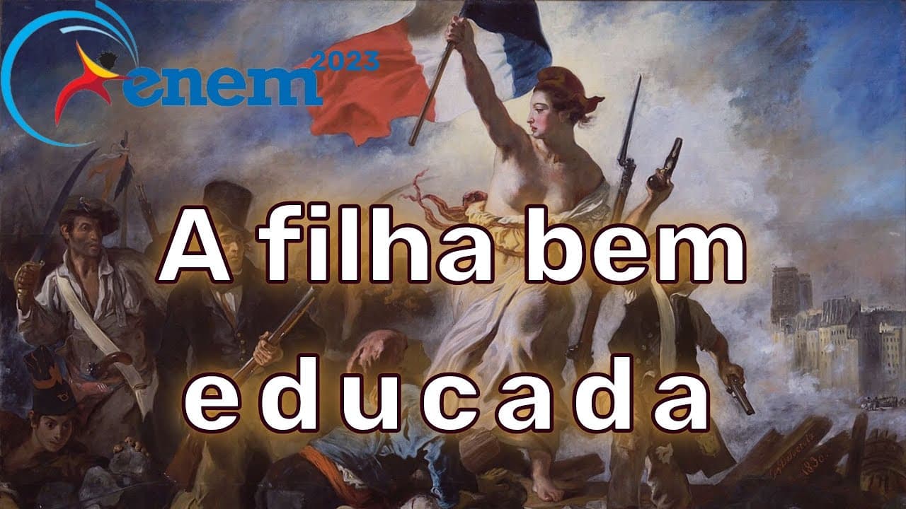 Thumbnail: ENEM 2023 - a senhorita de Négrepelisse ficou com excelente opinião de si mesma.