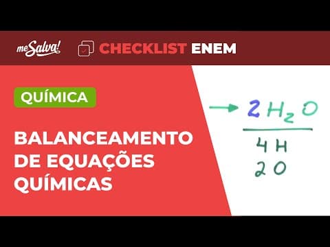 Thumbnail da aula: Estequiometria: Reações - Química | Checklist ENEM | Me Salva!