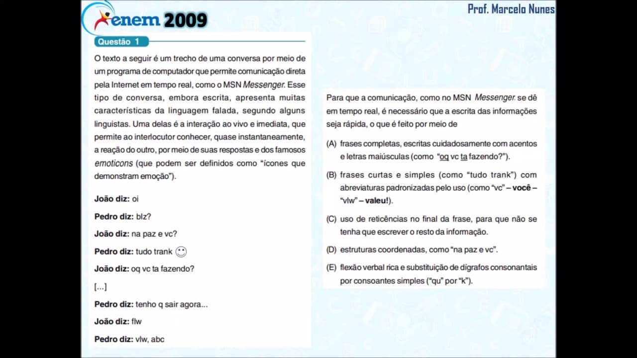 Thumbnail: Enem 2009 (vazada): variação linguística (internetês).