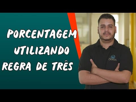Thumbnail da aula: Porcentagem Utilizando Regra de Três - Brasil Escola
