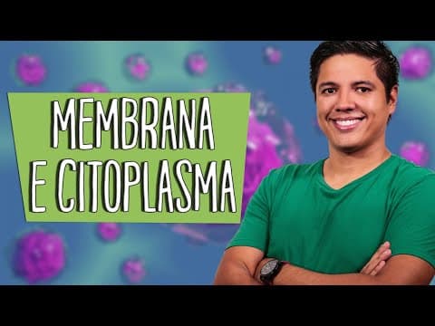 Thumbnail da aula: MEMBRANA E CITOPLASMA - ORGANELAS - Resumo para a Prova - Prof. Kennedy Ramos