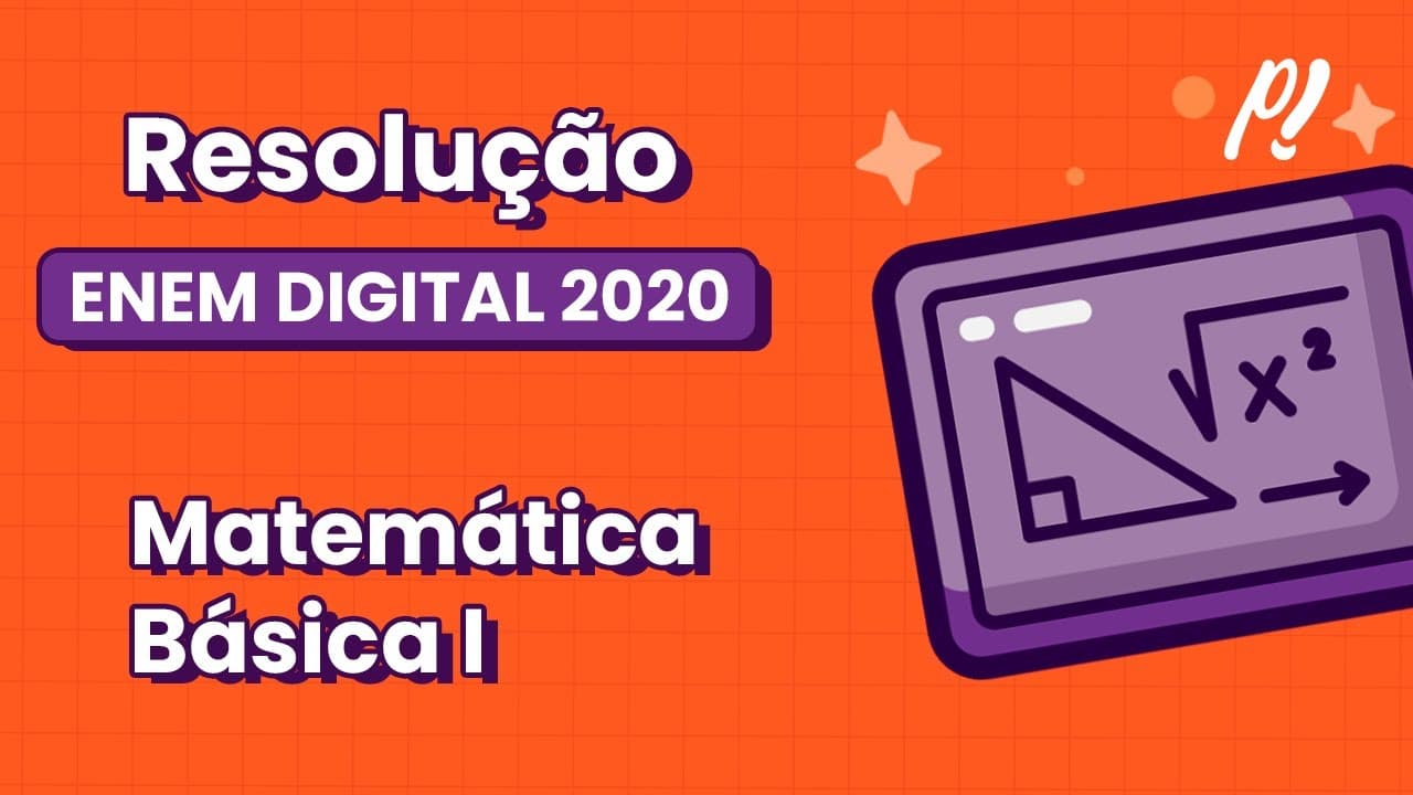 Thumbnail: ENEM DIGITAL  2020 | Matemática básica I | O Índice de Desenvolvimento da ...
