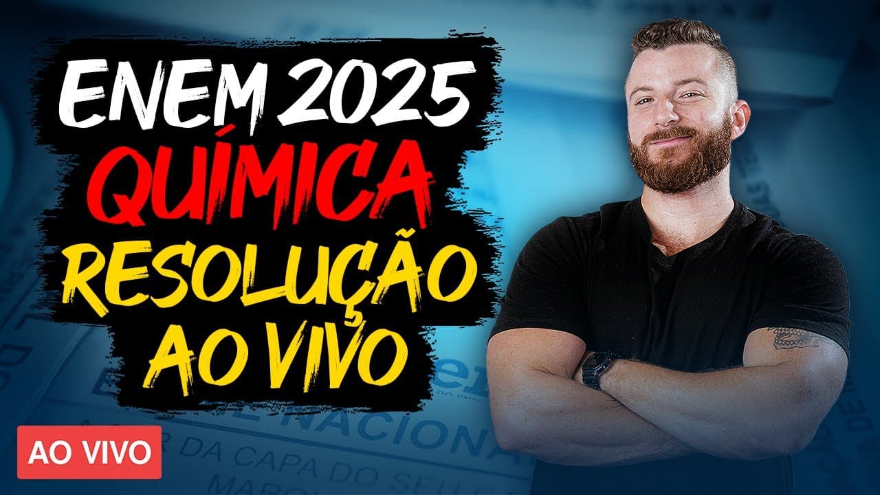 Thumbnail: CORREÇÃO AO VIVO ENEM 2025: Correção de TODAS as Questões de Química + Gabarito Extraoficial QDM