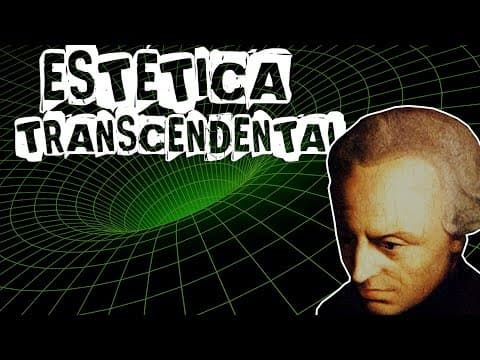 Thumbnail da aula: ESTÉTICA TRANSCENDENTAL E NOÇÃO DE ESPAÇO E TEMPO EM KANT