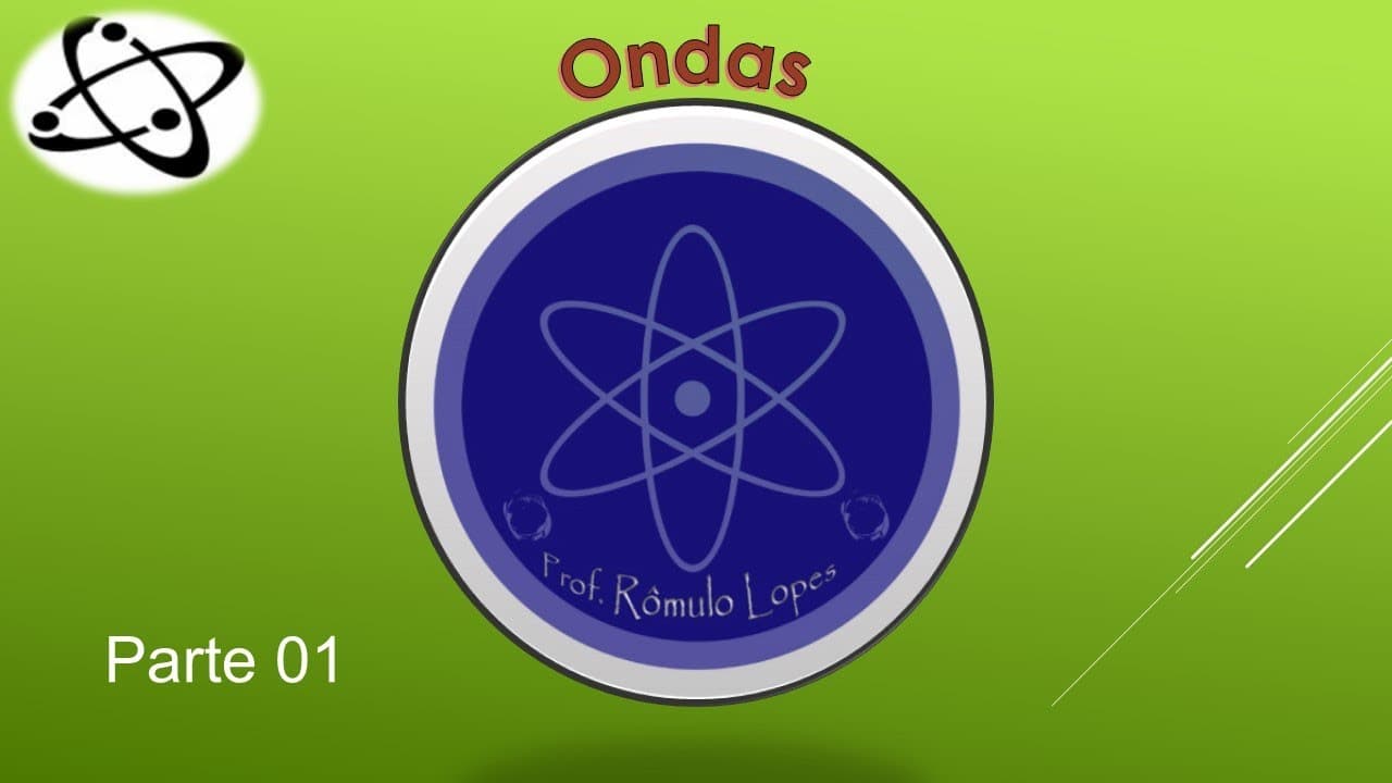 Thumbnail: Física 2ª Série (EM) - Ondas (parte 01)