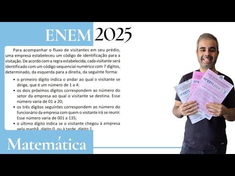 Thumbnail da aula: ENEM 2025 - Para acompanhar o fluxo de visitantes em seu prédio, uma empresa estabeleceu um código