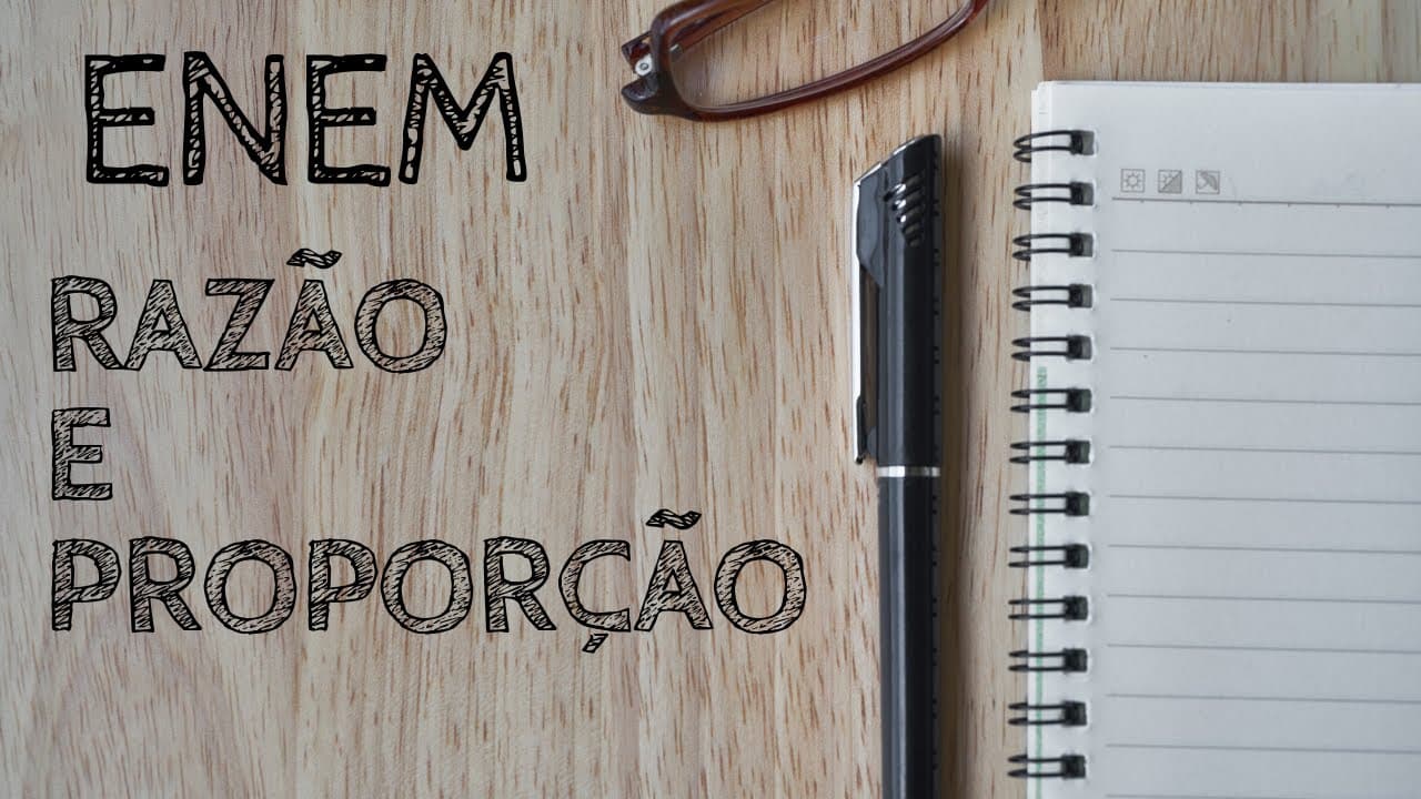 Thumbnail: Razão e Proporção - Resolução ENEM 2010