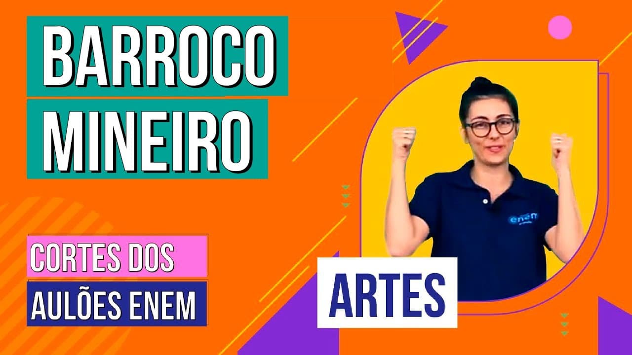 Thumbnail: BARROCO MINEIRO: contexto, artistas e características | Cortes dos Aulões do Enem | Artes |  Mariane