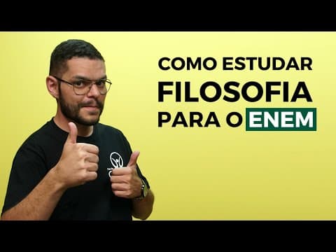 Thumbnail da aula: Como Estudar Filosofia para o Enem 2018 - Brasil Escola