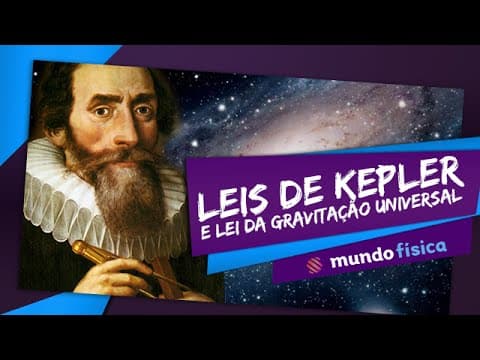 Thumbnail da aula: 🌌 Dinâmica (4/5): Leis de Kepler e Lei da Gravitação Universal - Física - ENEM