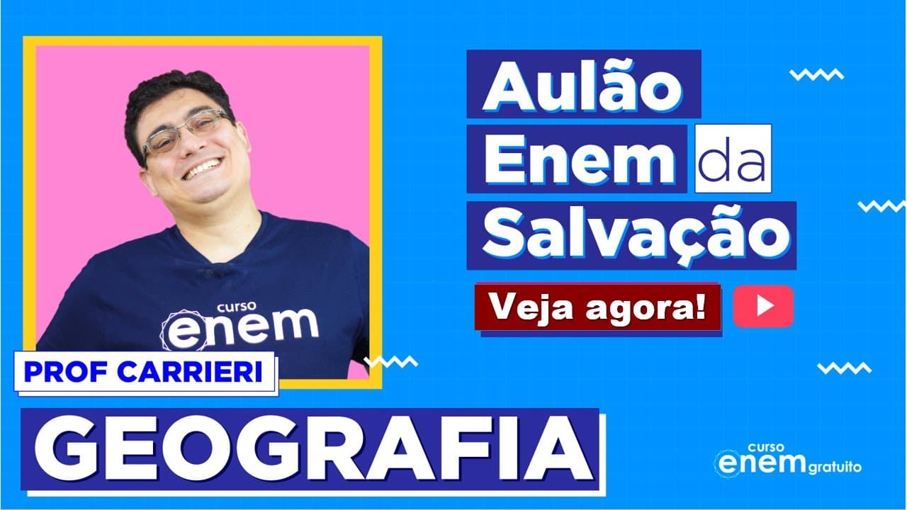 Thumbnail: AULÃO ENEM DE GEOGRAFIA | AULÃO DA SALVAÇÃO ENEM. Resumo do que mais cai. Prof Raphael Carrieri