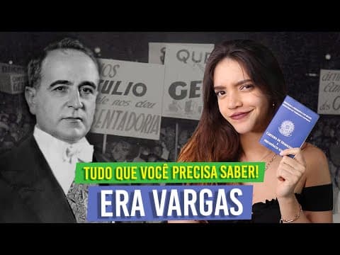 Thumbnail da aula: TUDO QUE VOCÊ PRECISA SABER SOBRE A ERA VARGAS: tá longo, mas vale a pena! (Débora Aladim)