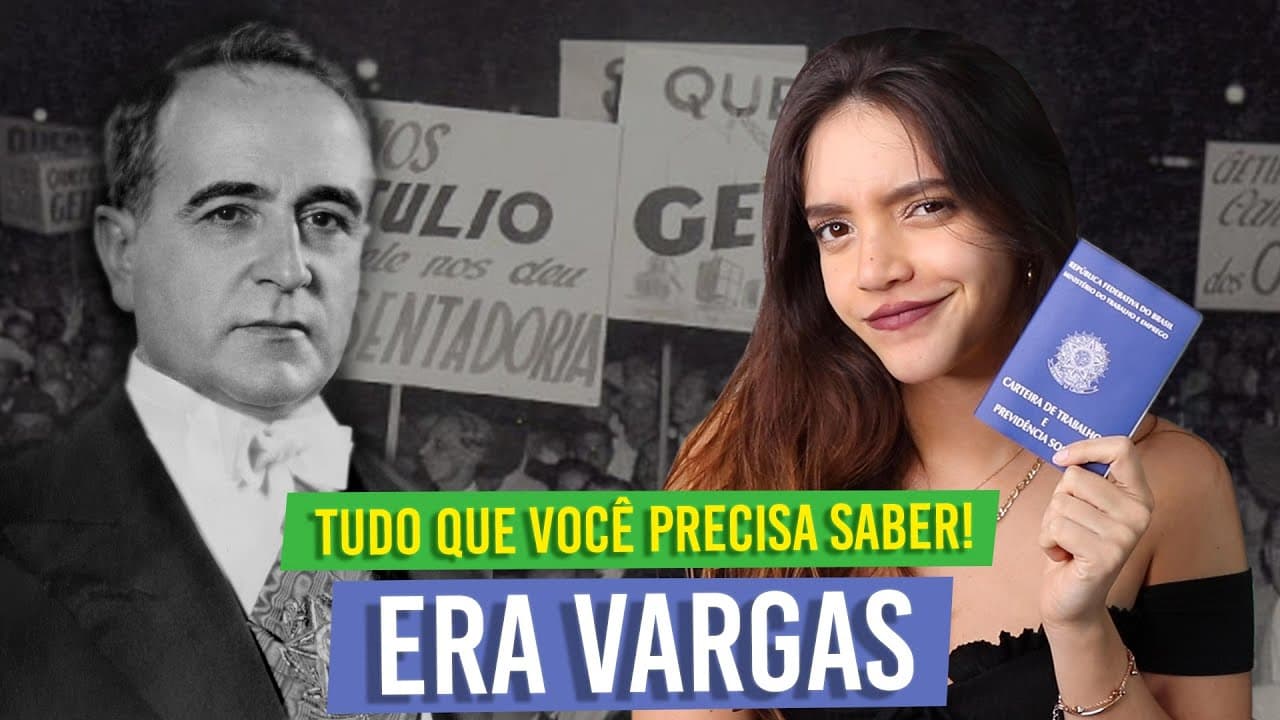 Thumbnail: TUDO QUE VOCÊ PRECISA SABER SOBRE A ERA VARGAS: tá longo, mas vale a pena! (Débora Aladim)