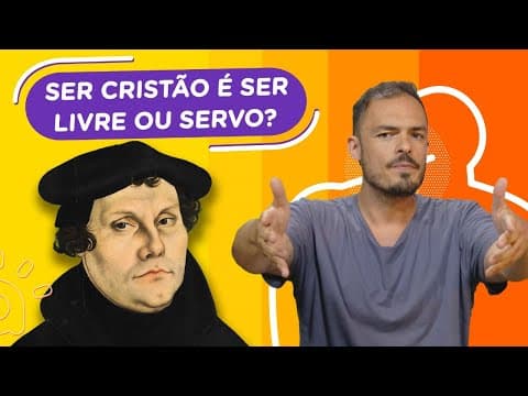Thumbnail da aula: Qual a liberdade do cristão? | Martinho Lutero | Professor Daniel responde