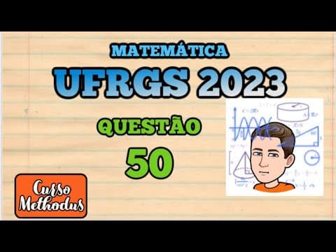 Thumbnail da aula: Questão 50 de 2023 prova de matemática UFRGS   O valor de log 2 2 + log 2 3 + log 2 4