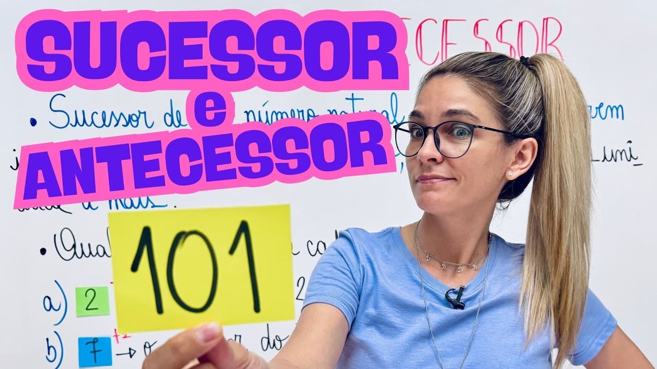 Thumbnail: SUCESSOR E ANTECESSOR DOS NÚMEROS 2º 3º e 4º ano