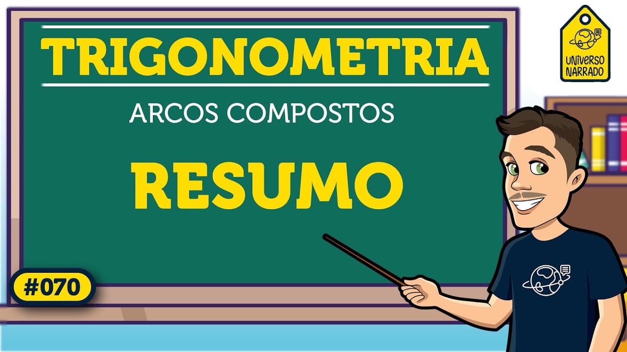 Thumbnail: Soma de Arcos: Resumo | Trigonometria