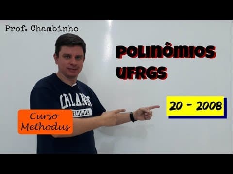 Thumbnail da aula: Questão 20 de 2008 da prova de matemática da UFRGS - O polinômio p(x) = x4 + 4x3 + 6x2 + 4x + 1  tem