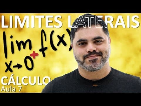 Thumbnail da aula: 🟡 LIMITES LATERAIS (x tende pela esquerda ou direita) | Curso de Cálculo 1 | Aula 7