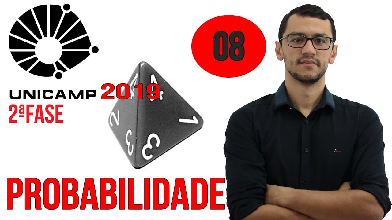 Thumbnail: UNICAMP 2019 Questão 8 Matemática Segunda Fase Probabilidade