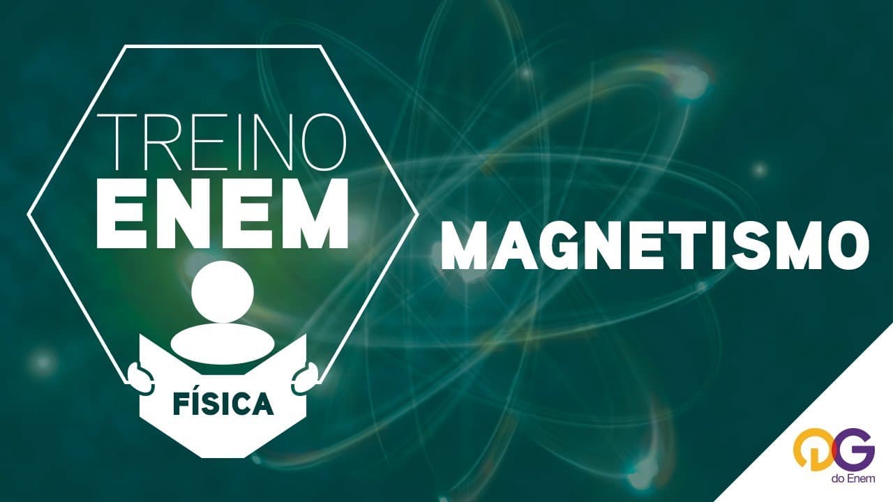 Thumbnail: Treino ENEM: Magnetismo