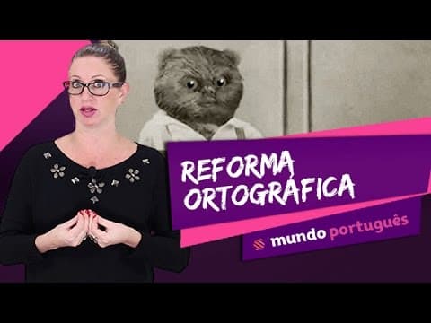 Thumbnail da aula: Reforma Ortográfica - Gramática - Português - ENEM