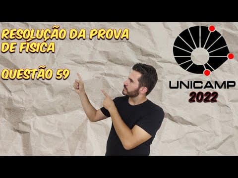 Thumbnail da aula: Questão 59-Unicamp 2022