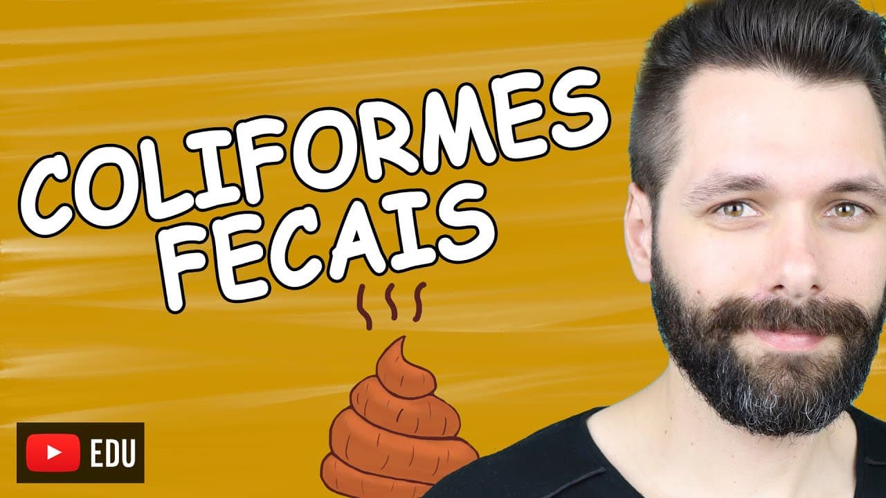 Thumbnail: COLIFORMES FECAIS - O que são? | Biologia com Samuel Cunha