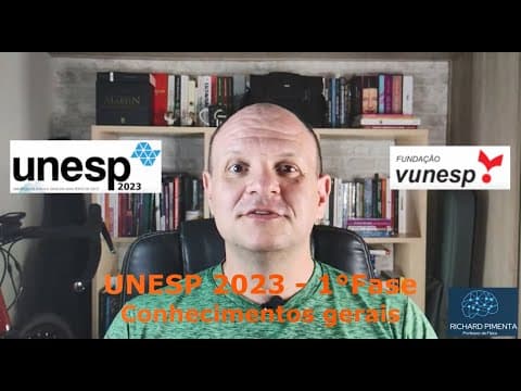 Thumbnail da aula: Correção comentada - UNESP 2023- 1°Fase - Conhecimentos gerais - Professor Richard Pimenta