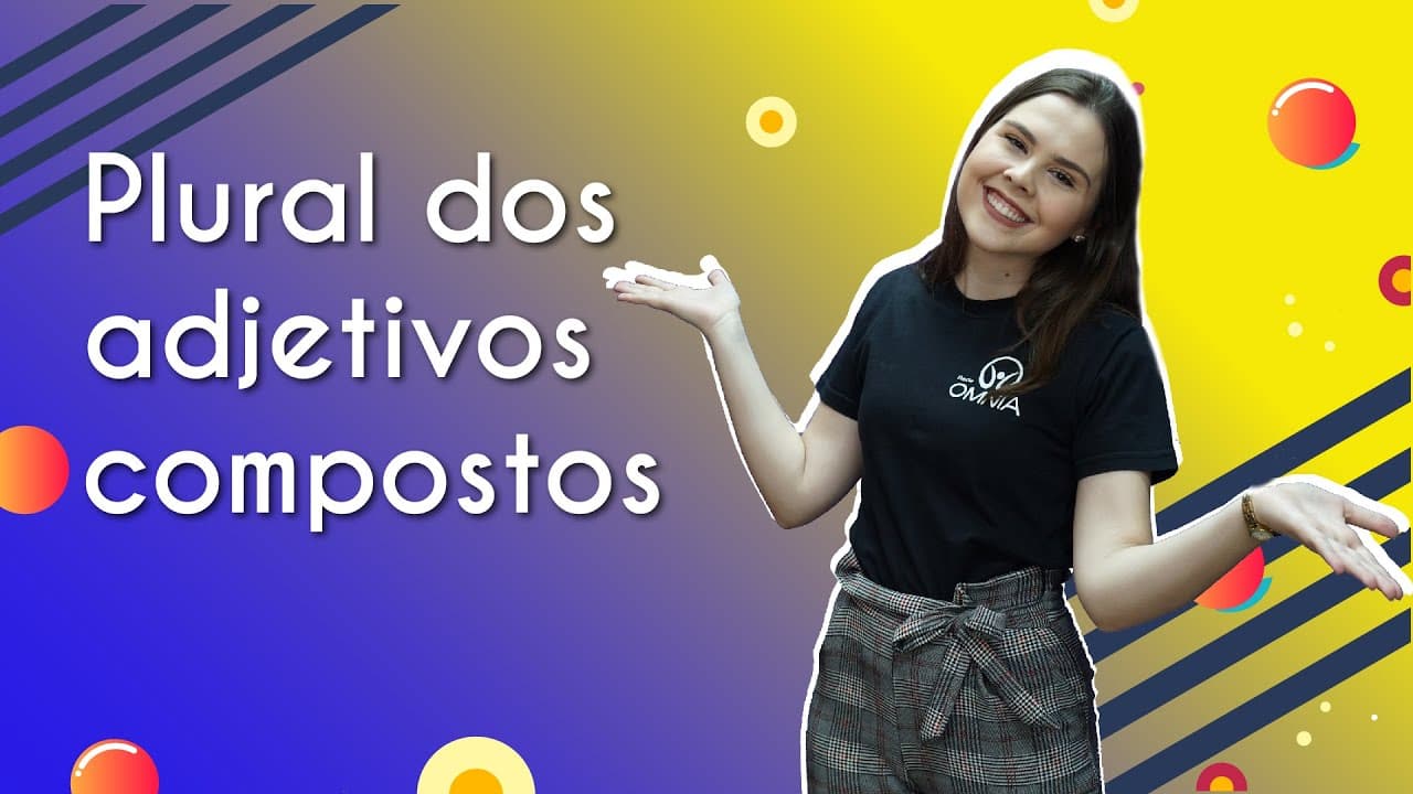 Thumbnail: Plural dos adjetivos compostos - Brasil Escola
