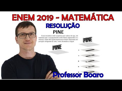 Thumbnail da aula: MATEMÁTICA   ENEM 2019   QUESTÃO 136   Professor Boaro