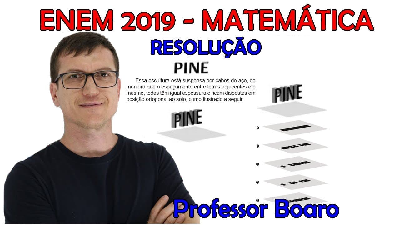 Thumbnail: MATEMÁTICA   ENEM 2019   QUESTÃO 136   Professor Boaro