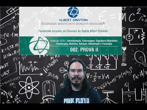 Thumbnail da aula: Einstein 2026 (PROVA II) - QUESTÂO 03