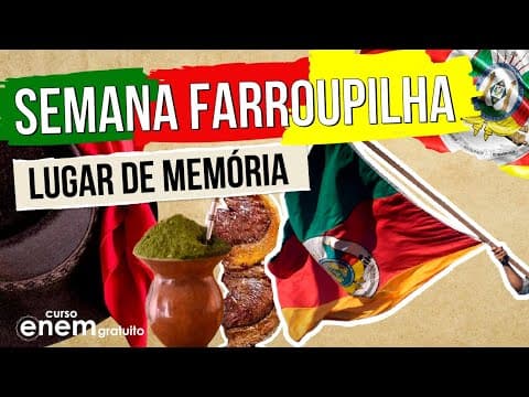 Thumbnail da aula: SEMANA FARROUPILHA: lugar de memória | Resumo de História para o Enem | Mariane Martins