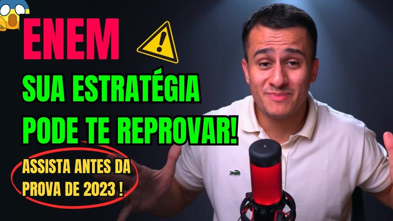 Thumbnail: A ÚNICA ESTRATÉGIA DE PROVA QUE VOCÊ PRECISA PARA O PRIMEIRO DIA DO ENEM (ATUALIZADA 2023)