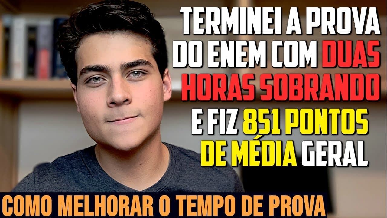 Thumbnail: COMO MELHORAR O TEMPO DE PROVA PARA O ENEM