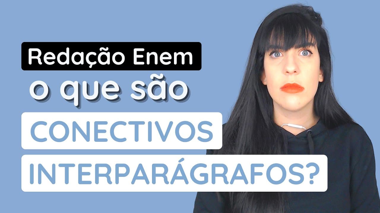 Thumbnail: O que são conectivos interparágrafos?