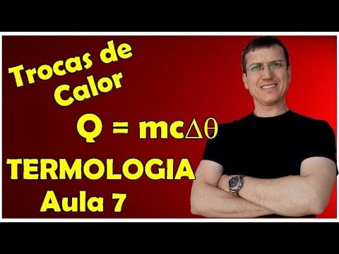 Thumbnail da aula: TROCAS DE CALOR SEM MUDANÇA DE FASE - TERMOLOGIA - Aula 7 - Prof.  Boaro