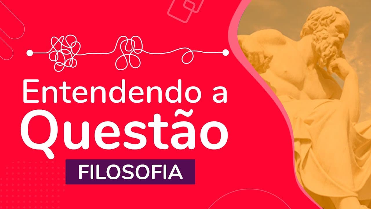 Thumbnail: INTERPRETANDO QUESTÕES DE FILOSOFIA | ProEnem