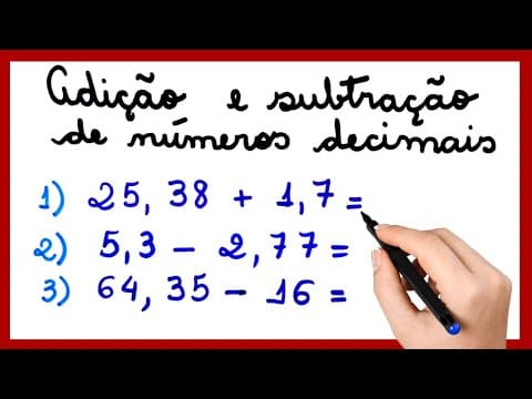 Thumbnail da aula: ADIÇÃO E SUBTRAÇÃO COM NÚMEROS DECIMAIS
