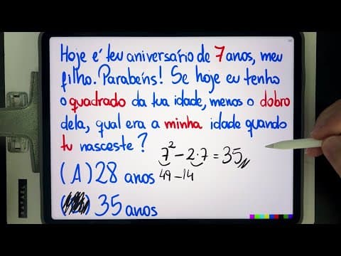 Thumbnail da aula: 🔥 Qual é a MINHA IDADE quando TU NASCESTE? Você consegue resolver esse PROBLEMA MATEMÁTICO de idade?