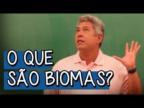 Thumbnail da aula: O que são biomas? - O que estudar para o Enem? - Biologia | Descomplica