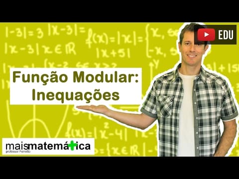 Thumbnail da aula: Função Modular: Inequações Modulares (Aula 5 de 5)
