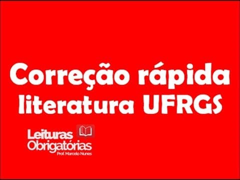 Thumbnail da aula: Correção rápida da prova de Literatura da UFRGS