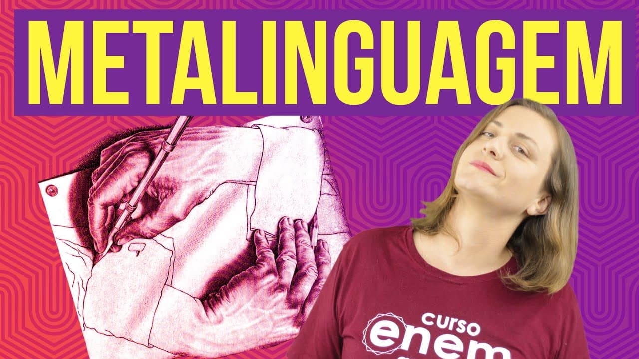 Thumbnail: METALINGUAGEM | Resumo de Literatura para o Enem