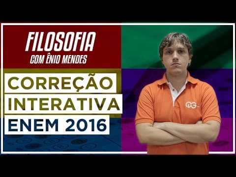 Thumbnail da aula: Correção do ENEM 2016 - Filosofia com Ênio Mendes