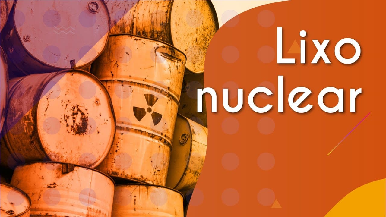 Thumbnail: Lixo nuclear - Brasil Escola