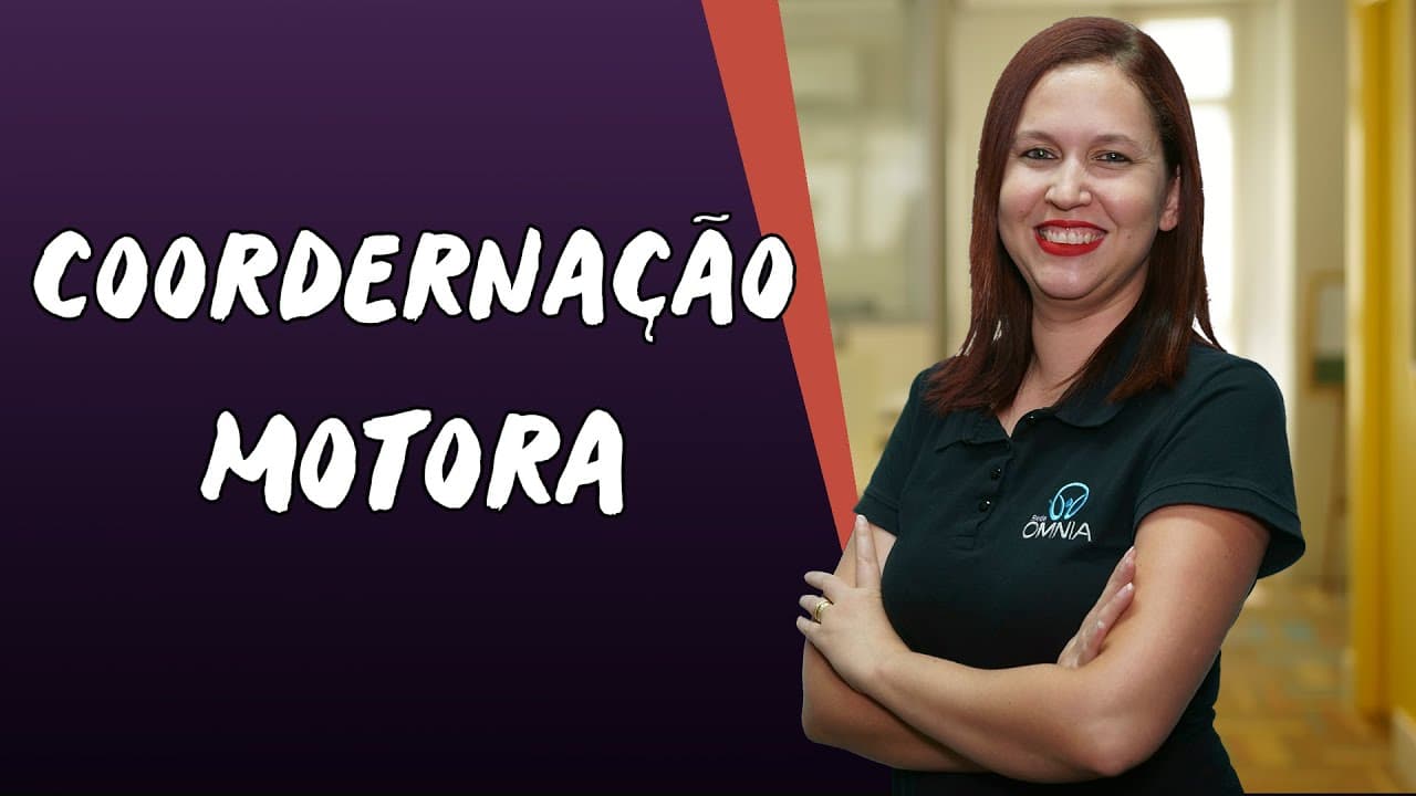 Thumbnail: Coordenação Motora - Brasil Escola